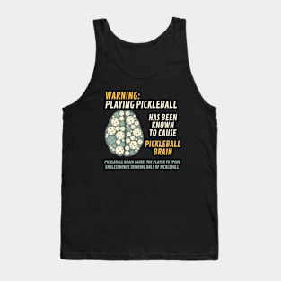 Funny Pickleball Brain Warning Tank Top